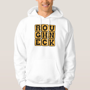 Rauarbeiter, Ölbohrarbeiter Hoodie