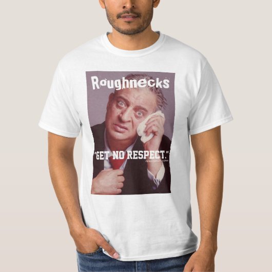 Raubeine erhalten keinen Respekt T-Shirt (Vorderseite)