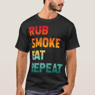Rauch einräuchern essen wiederholen Fleisch räuche T-Shirt