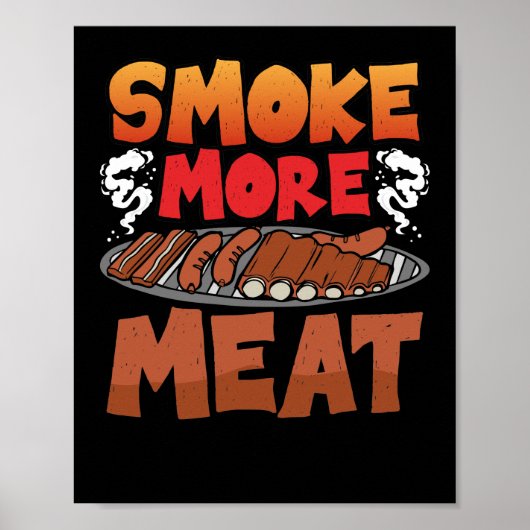 Rauch mehr Fleisch Smoker Grill Grill Fleisch Poster (Vorne)