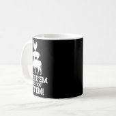 Rauch mich, wenn du Grillen Got Kaffeetasse (Vorderseite Links)