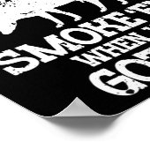 Rauch mich, wenn du Grillen Got Poster (Ecke)
