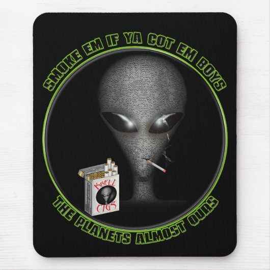 Rauch mich, wenn du mich got! Mousepad (Vorne)