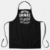 Rauch nur den guten Kleiderwitz Schürze (Vorderseite)
