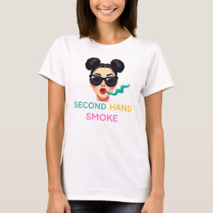 Rauchchic T-Shirt