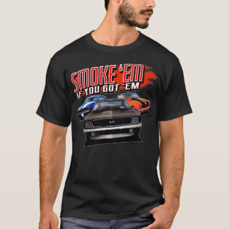 Rauche sie, wenn du sie hast T-Shirt