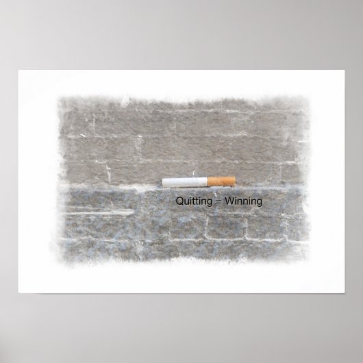 Rauchen beenden - Aufhören = gewinnen Poster (Vorne)