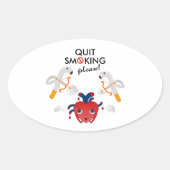 Rauchen bitte aufgeben ovaler aufkleber (Vorderseite)