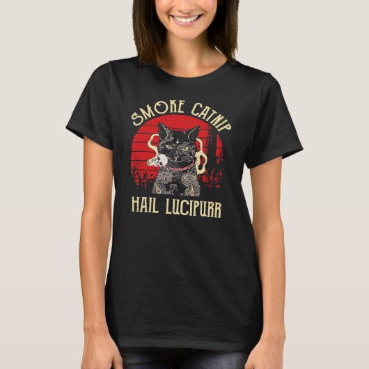 Rauchen Catnip Hail Lucipurr Funny Cat Rauchen T-Shirt (Vorderseite)