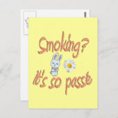 Rauchen - Es ist so passé Postkarte (Vorne/Hinten)
