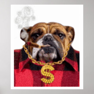 Rauchen Gangsta Bulldog Poster