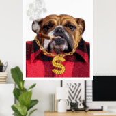 Rauchen Gangsta Bulldog Poster (Heimbüro)