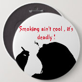 RAUCHEN IST NICHT COOL, ES IST TOD BUTTON (Vorne & Hinten)