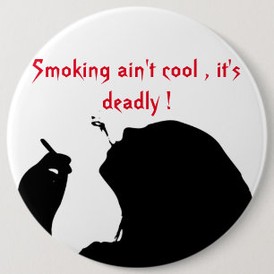 RAUCHEN IST NICHT COOL, ES IST TOD BUTTON