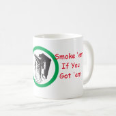 rauchen Sie sie Kaffeetasse (VorderseiteRechts)