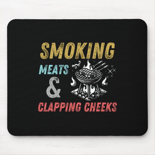 Rauchen und Wangenklatschen Witzige Grillen Fleisc Mousepad (Vorne)