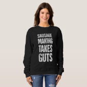Räuchertes Fleisch Funny Swurst machen Sweatshirt (Vorne ganz)