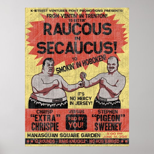Raucous in Secaucus Poster (Vorne)