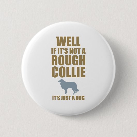 Rauer Collie Button (Vorderseite)