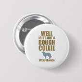 Rauer Collie Button (Vorne & Hinten)