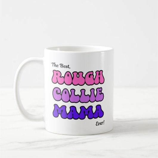 Rauhcollie-Mama Kaffeetasse (Links)