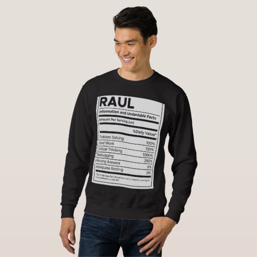 Raul Ernährungsinformation Problem lösen Sweatshirt (Vorne ganz)