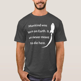 Raumfahrt, Raumfahrt, Raumfahrt, Mars, T-Shirt