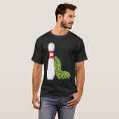 Raupe im Bowling mit Bowling Button T-Shirt (Vorne ganz)