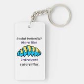 Raupen statt Schmetterlinge einführen Schlüsselanhänger (Rückseite)