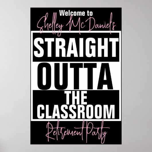 Raus aus dem Klassenzimmer - Ruhestandsparty Poster (Vorne)