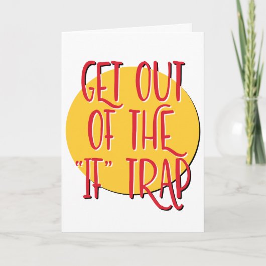 Raus aus der Fallen Erholung Slogan Jubiläum Karte (Vorderseite)