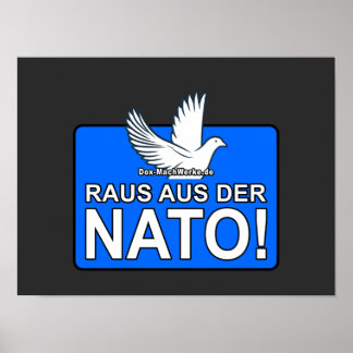 RAUS AUS DER NATO (Friedenstaube) - POSTER