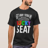 Raus von meinem Glückssitz Lucky Gambling Bingo P T-Shirt (Vorderseite)