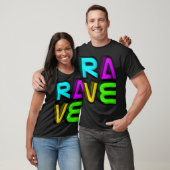 RAVE 3D T-Shirt (Unisex)