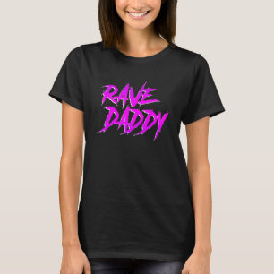 Rave Daddy EDM Rave Festival Mens Outfit T-Shirt