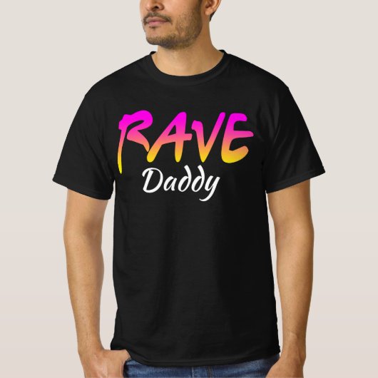 Rave Daddy Funny Festival Meme T-Shirt (Vorderseite)