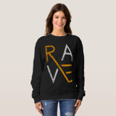 Rave Techno Music Techno Party Raver Sweatshirt (Vorne ganz)