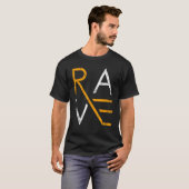 Rave Techno Music Techno Party Raver T-Shirt (Vorne ganz)
