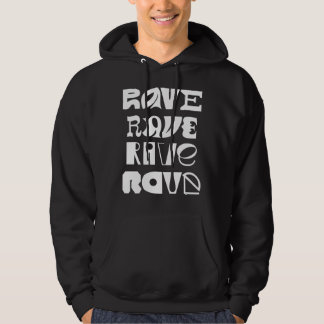 Rave-Typografie Hoodie