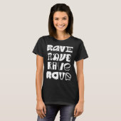 Rave-Typografie T-Shirt (Vorne ganz)