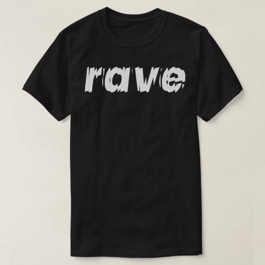 Rave verzerrt T-Shirt (Design vorne)