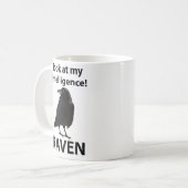 Raven Blick auf meine Intelligenz Raven Kaffeetasse (Vorderseite Links)