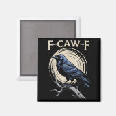 Raven Crow F-craw-f Halloween Bird Fcawf Gothic Sp Magnet (Vorderseite/Rückseite)
