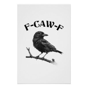 Raven F-CAW-F Halloween Minimalistisch Poster