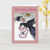 Raven Lieben Mochas Karte (Gelbe Blume)