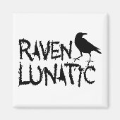 Raven Lunatic Black Crow Magnet (Vorne)