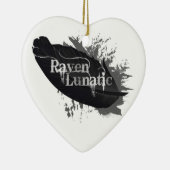 Raven Lunatic Fusion Zitat für Vogelliebhaber Keramikornament (Rechts)