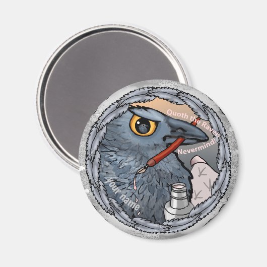 Raven Nevermind Magnet (Vorderseite/Rückseite)