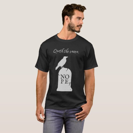 Raven Says Nope T-Shirt (Vorne ganz)