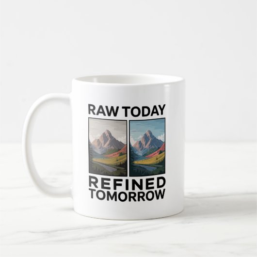 RAW Heute, Verfeinert Morgen Kaffeetasse (Links)